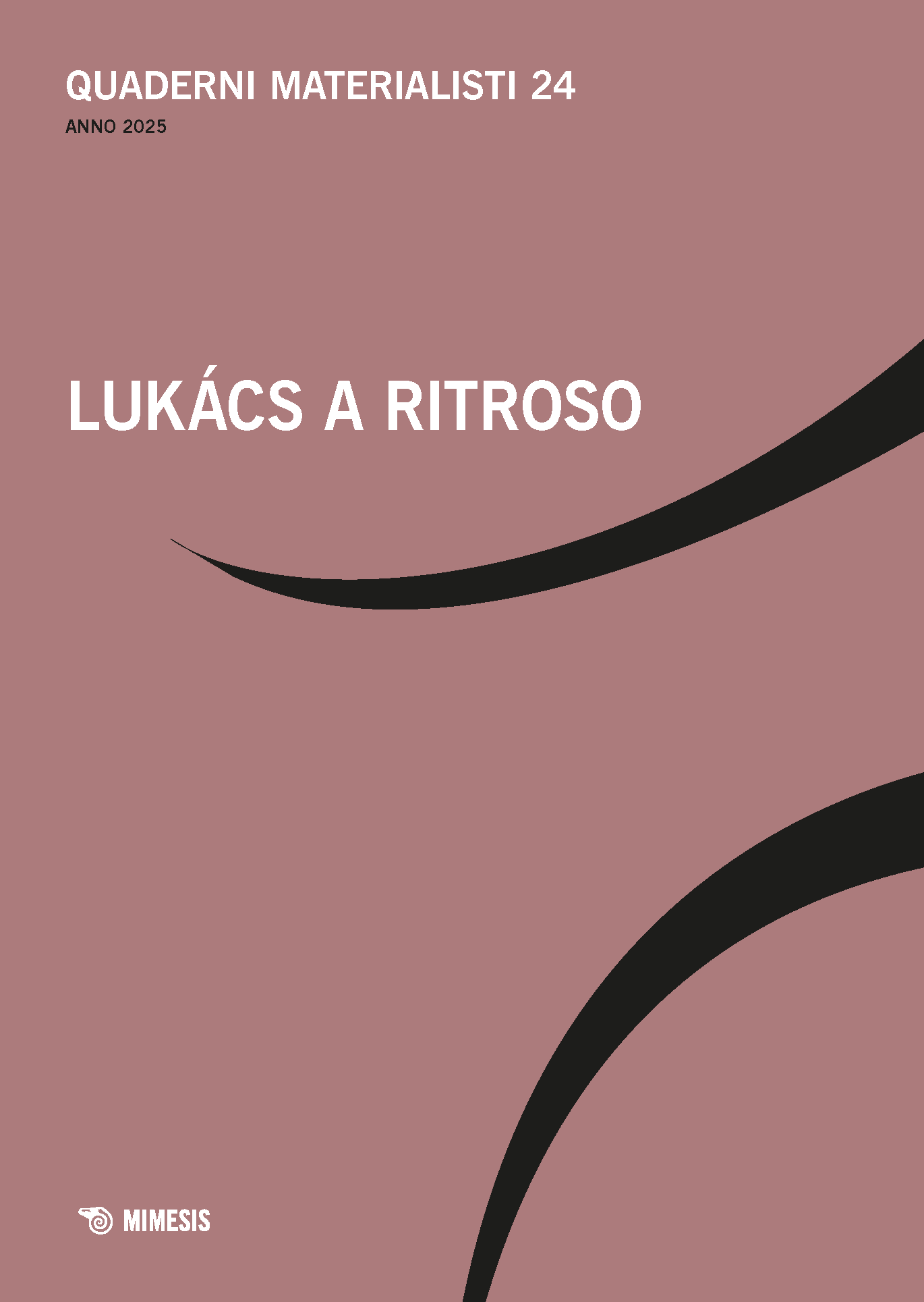					Visualizza N. 24 (2025): Lukács a ritroso
				